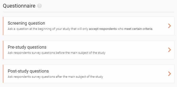 Choose your questionnaires